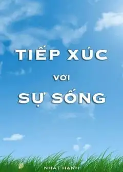 Ảnh Tiếp Xúc Với Sự Sống