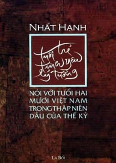 Tuổi Trẻ, Tình Yêu, Lý Tưởng