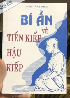 Bí Ẩn Về Tiền Kiếp Hậu Kiếp