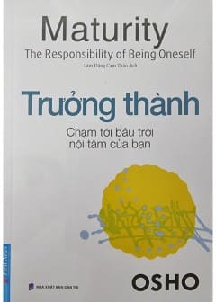 Trưởng Thành - Chạm Tới Bầu Trời Nội Tâm Của Bạn