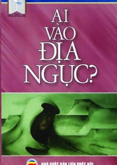 Ai Vào Địa Ngục?