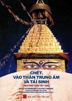 Chết Vào Thân Trung Ấm Và Tái Sinh