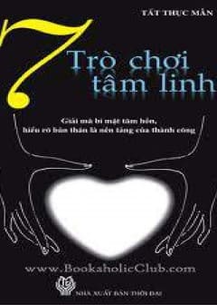 7 Trò Chơi Tâm Linh