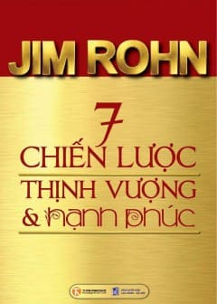 7 Chiến Lược Thịnh Vượng Và Hạnh Phúc