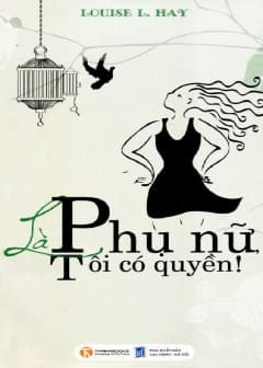 Là Phụ Nữ, Tôi Có Quyền