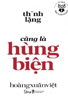 Thinh Lặng Cũng Là Hùng Biện