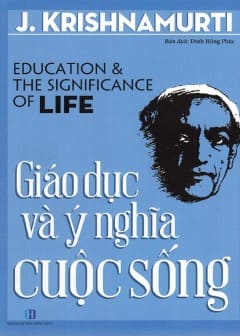 Giáo Dục Và Ý Nghĩa Của Sống