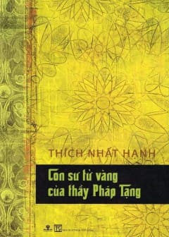 Con Sư Tử Vàng Của Thầy Pháp Tạng