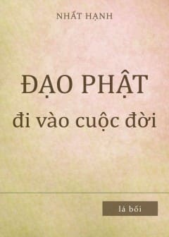 Sách Đạo Phật Đi Vào Cuộc Đời