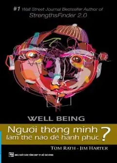 Người Thông Minh Làm Thế Nào Để Hạnh Phúc?