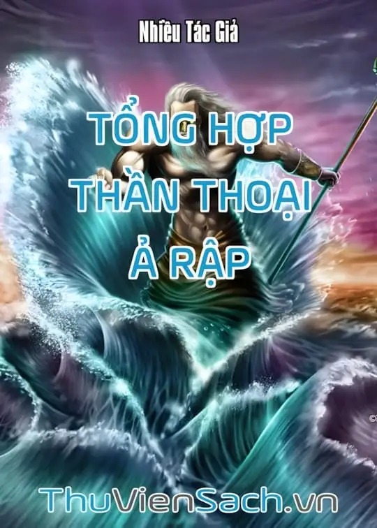 Ảnh bìa sách Tổng Hợp Thần Thoại Ả Rập