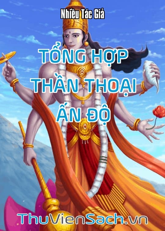 Ảnh bìa sách Tổng Hợp Thần Thoại Ấn Độ