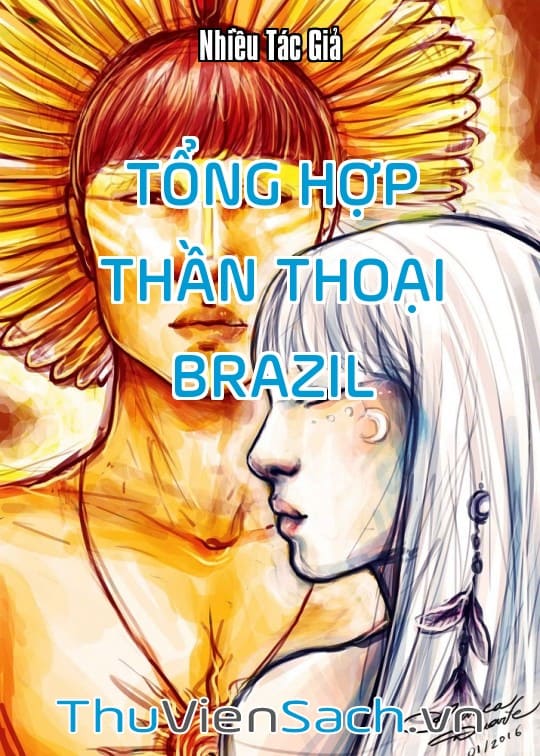 Ảnh bìa sách Tổng Hợp Thần Thoại Brazil