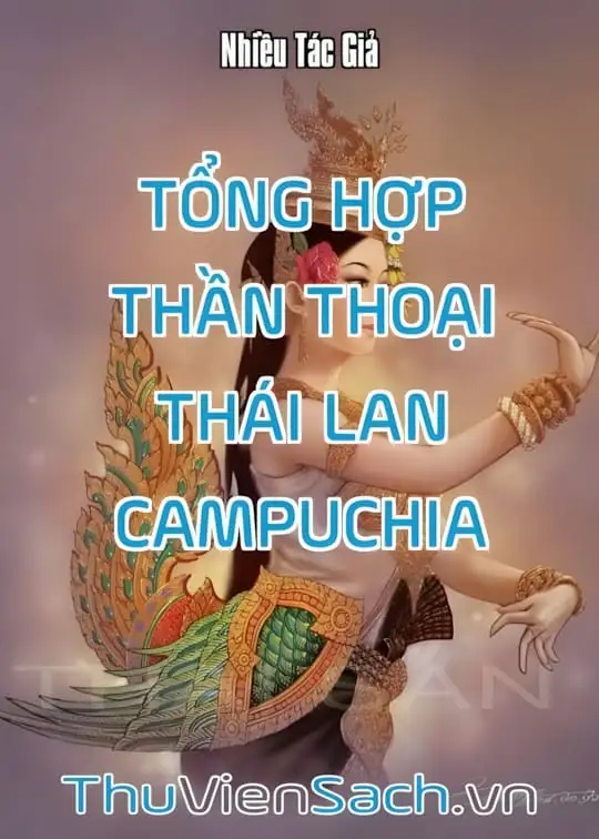 Ảnh bìa sách Tổng Hợp Thần Thoại Thái Lan - Campuchia