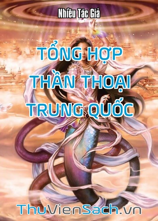 Ảnh bìa sách Tổng Hợp Thần Thoại Trung Quốc