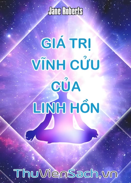 Ảnh bìa sách Giá Trị Vĩnh Cửu Của Linh Hồn