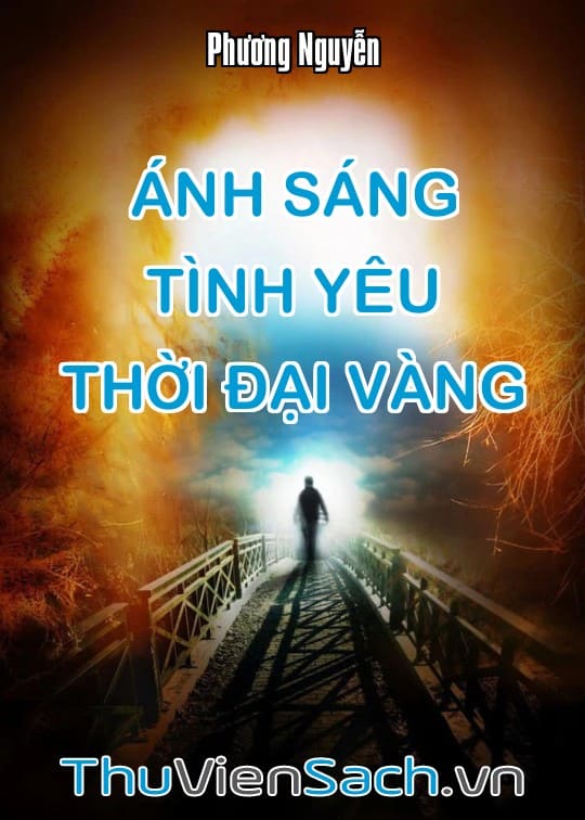 Ảnh bìa sách Ánh Sáng - Tình Yêu - Thời Đại Vàng