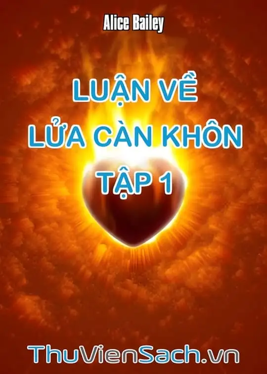 Ảnh bìa sách Luận Về Lửa Càn Khôn - Tập 1