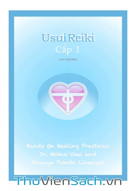 Ảnh bìa sách Tự Học Reiki Miễn Phí - Level 1