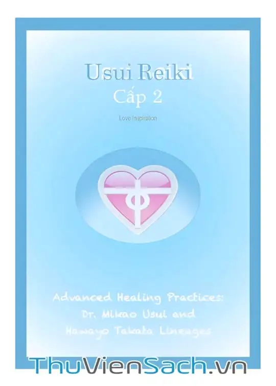 Ảnh bìa sách Tự Học Reiki Miễn Phí - Level 2