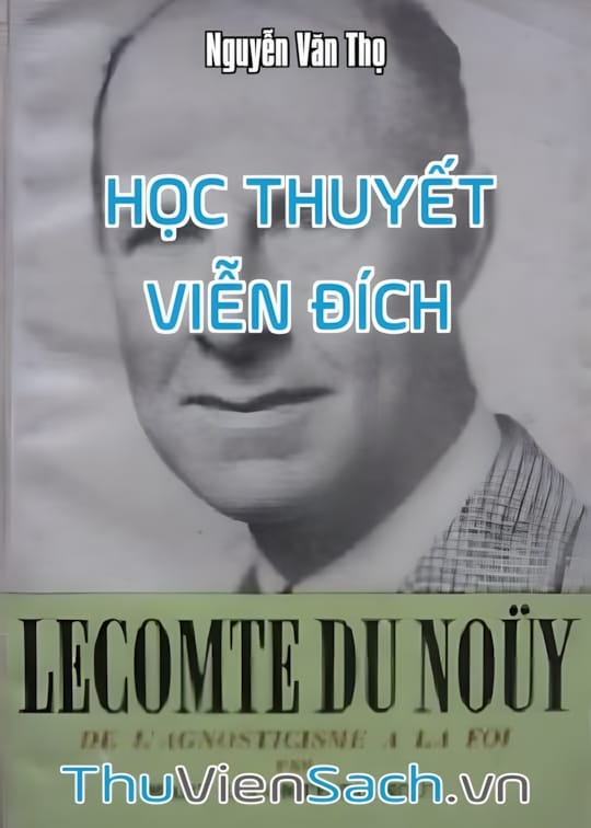 Ảnh bìa sách Lecomte Du Noüy Và Học Thuyết Viễn Đích