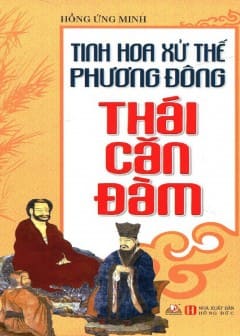 Tinh Hoa Xử Thế Phương Đông