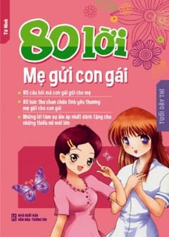 80 Lời Mẹ Gửi Con Gái