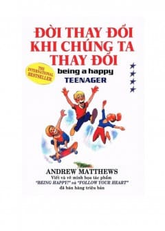 Đời Thay Đổi Khi Chúng Ta Thay Đổi - Tập 4