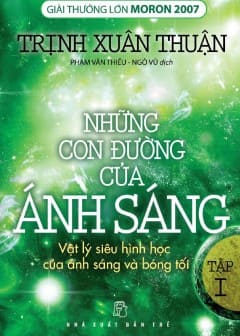 Những Con Đường Của Ánh Sáng - Tập 1