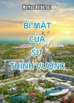 Bí Mật Của Sự Thịnh Vượng