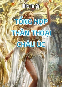 Tổng Hợp Thần Thoại Châu Úc