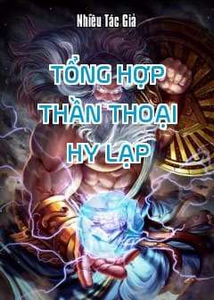 Tổng Hợp Thần Thoại Hy Lạp