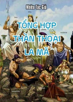 Tổng Hợp Thần Thoại La Mã