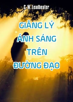 Giảng Lý Ánh Sáng Trên Đường Đạo