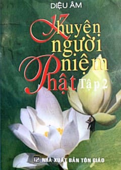 Khuyên Người Niệm Phật - Tập 2