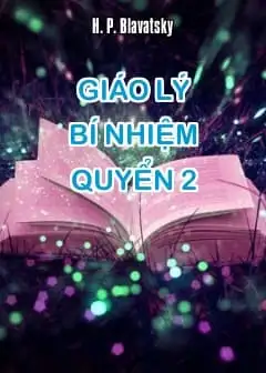 Giáo Lý Bí Nhiệm - Quyển 2