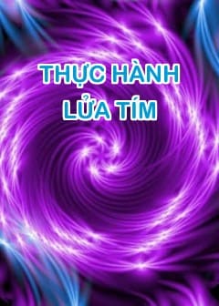 Thực Hành Lửa Tím