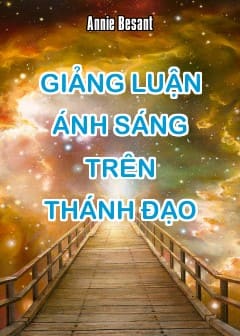 Giảng Luận Ánh Sáng Trên Thánh Đạo