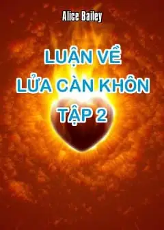 Ảnh Luận Về Lửa Càn Khôn - Tập 2