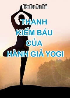 Thanh Kiếm Báu Của Hành Giả Yogi