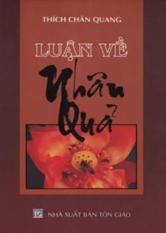 Luận Về Nhân Quả