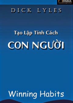 Tạo Lập Tính Cách Con Người