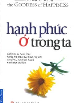 Hạnh Phúc Ở Trong Ta