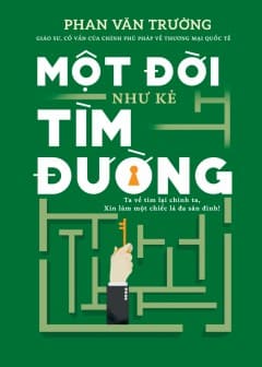 Một Đời Như Kẻ Tìm Đường