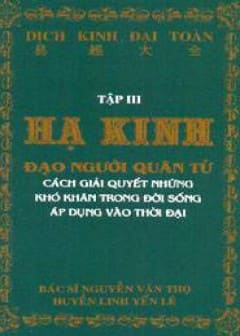 Dịch Kinh Đại Toàn - Tập 3 Hạ Kinh