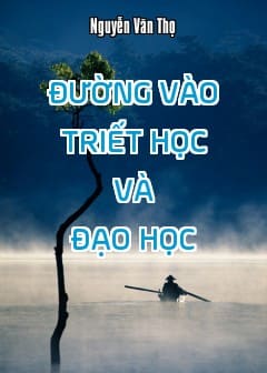 Đường Vào Triết Học Và Đạo Học