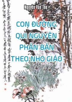 Con Đường Qui Nguyên Phản Bản Theo Nho Giáo