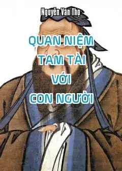 Ảnh Quan Niệm Tam Tài Với Con Người