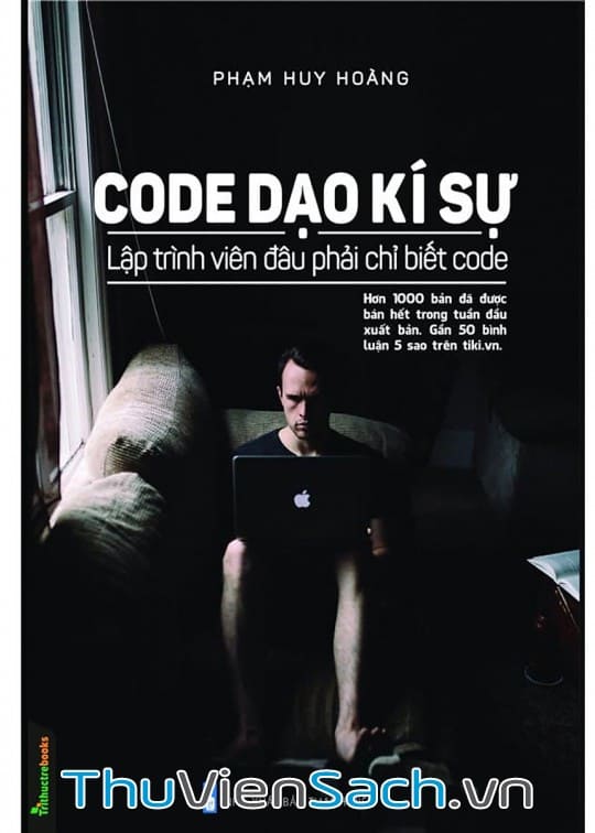 Ảnh bìa sách Code Dạo Kí Sự - Lập Trình Viên Đâu Phải Chỉ Biết Code