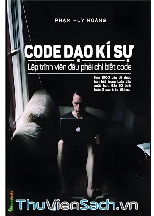 Ảnh bìa sách Code Dạo Kí Sự - Lập Trình Viên Đâu Phải Chỉ Biết Code